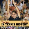 "This Day In Tennis History" Mobile App