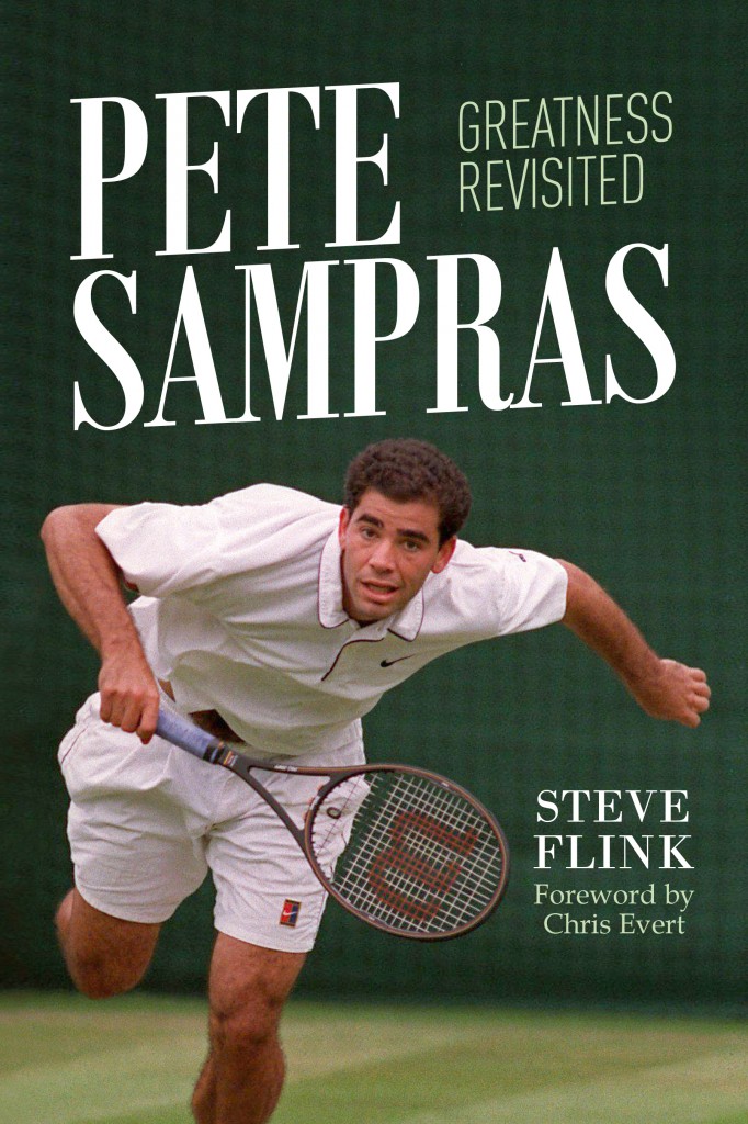 "Pete Sampras: Greatness Revisited" by Steve Flink